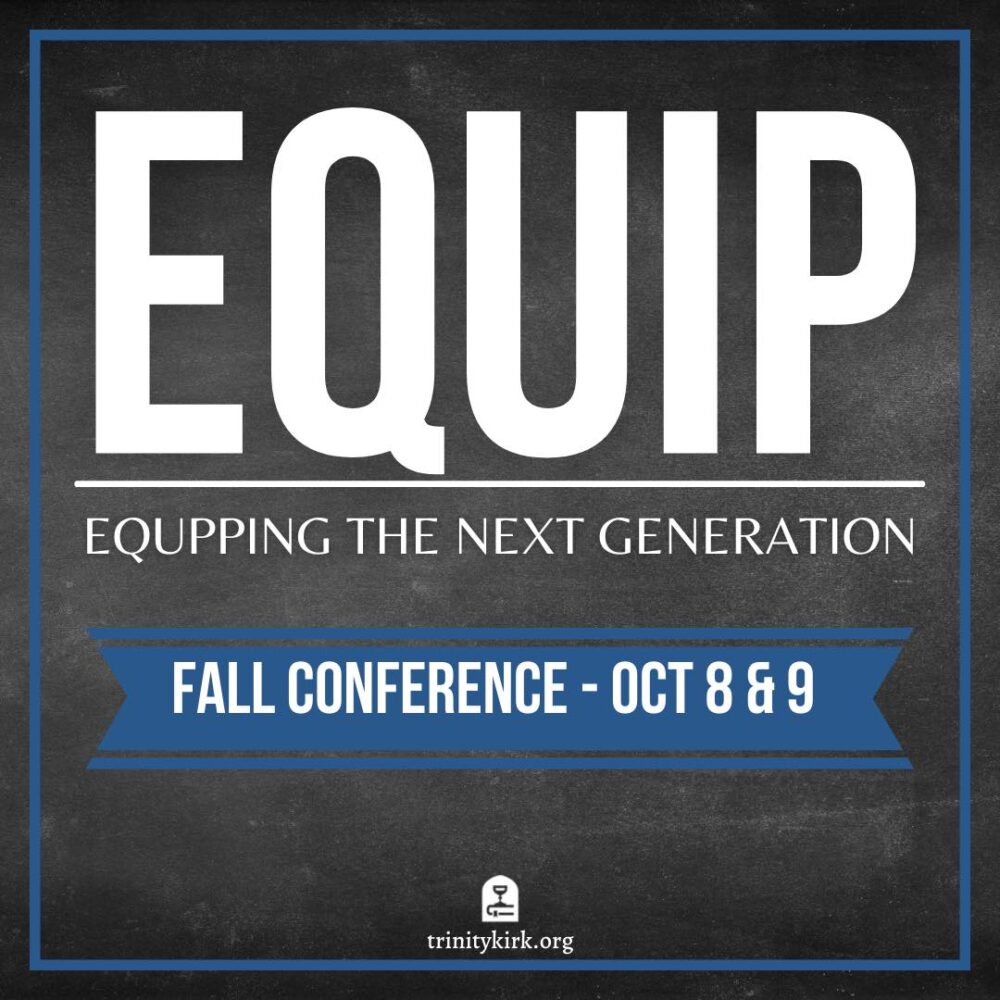 2021 Fall Conference: Equipping The Next Generation